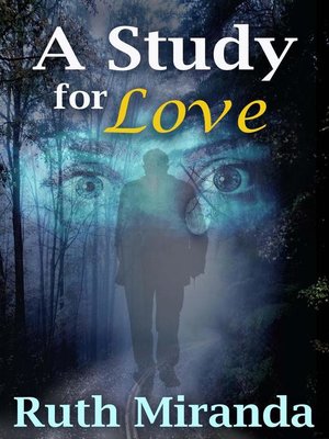 cover image of A Study for Love